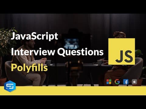 JavaScript Interview Questions 2023 - Polyfills